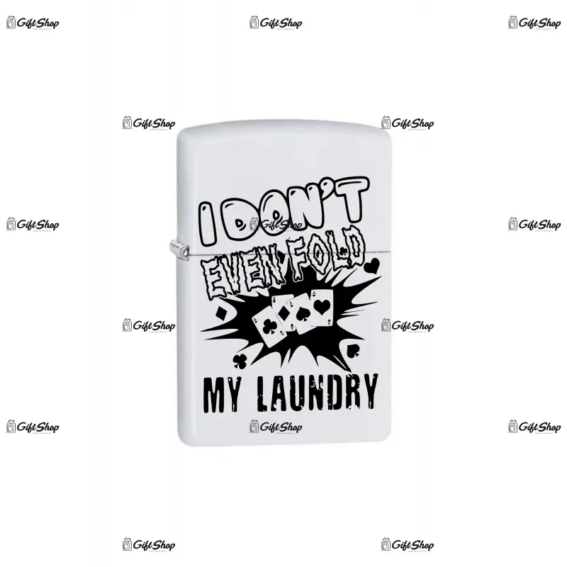 I don`t even fold my laundry, bricheta metalica gravata laser cu mesaj